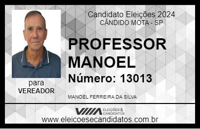 Candidato PROFESSOR MANOEL 2024 - CÂNDIDO MOTA - Eleições