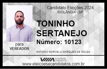 Candidato TONINHO SERTANEJO 2024 - RIOLÂNDIA - Eleições