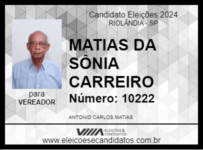 Candidato MATIAS DA SÔNIA CARREIRO 2024 - RIOLÂNDIA - Eleições