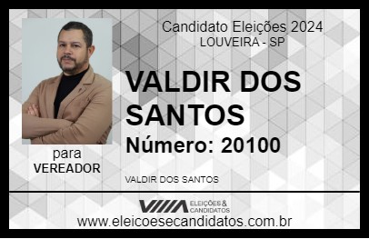 Candidato VALDIR DOS SANTOS 2024 - LOUVEIRA - Eleições