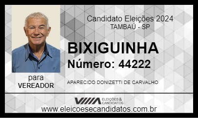 Candidato BIXIGUINHA 2024 - TAMBAÚ - Eleições