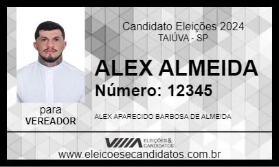 Candidato ALEX ALMEIDA 2024 - TAIÚVA - Eleições