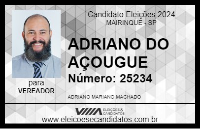 Candidato ADRIANO DO AÇOUGUE 2024 - MAIRINQUE - Eleições