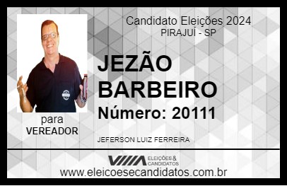 Candidato JEZÃO BARBEIRO 2024 - PIRAJUÍ - Eleições