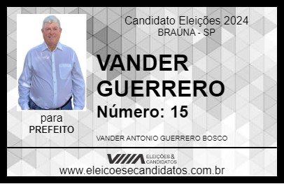 Candidato VANDER GUERRERO 2024 - BRAÚNA - Eleições