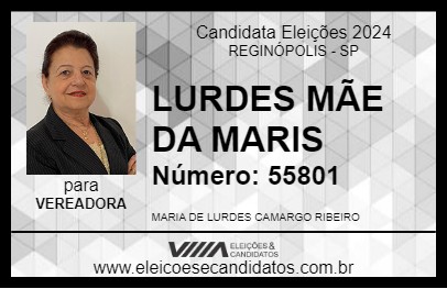 Candidato LURDES MÃE DA MARIS 2024 - REGINÓPOLIS - Eleições