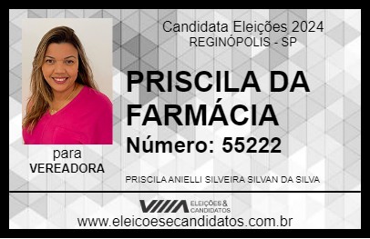 Candidato PRISCILA DA FARMÁCIA 2024 - REGINÓPOLIS - Eleições