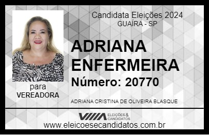 Candidato ADRIANA ENFERMEIRA 2024 - GUAÍRA - Eleições