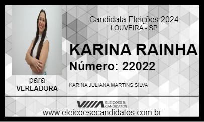 Candidato KARINA RAINHA 2024 - LOUVEIRA - Eleições