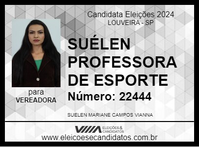 Candidato SUÉLEN PROFESSORA DE ESPORTE 2024 - LOUVEIRA - Eleições