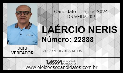 Candidato LAÉRCIO NERIS 2024 - LOUVEIRA - Eleições