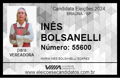 Candidato INÊS BOLSANELLI 2024 - BRAÚNA - Eleições