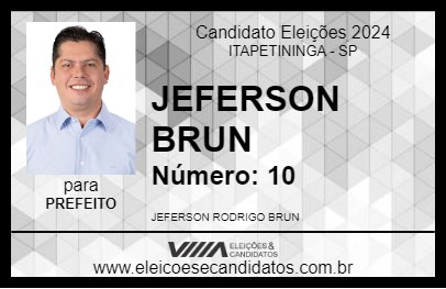 Candidato JEFERSON BRUN 2024 - ITAPETININGA - Eleições