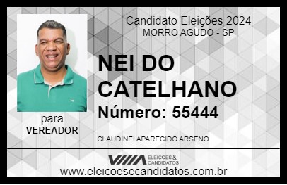 Candidato NEI DO CATELHANO 2024 - MORRO AGUDO - Eleições