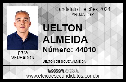 Candidato UELTON ALMEIDA 2024 - ARUJÁ - Eleições