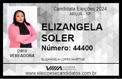 Candidato ELIZANGELA SOLER 2024 - ARUJÁ - Eleições