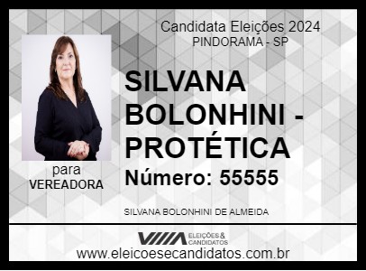 Candidato SILVANA BOLONHINI - PROTÉTICA 2024 - PINDORAMA - Eleições