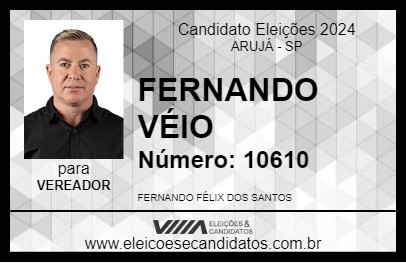 Candidato FERNANDO VÉIO 2024 - ARUJÁ - Eleições