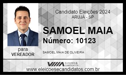 Candidato SAMOEL MAIA 2024 - ARUJÁ - Eleições