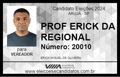 Candidato PROF ERICK DA REGIONAL 2024 - ARUJÁ - Eleições