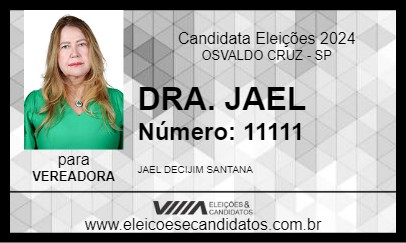 Candidato DRA. JAEL 2024 - OSVALDO CRUZ - Eleições