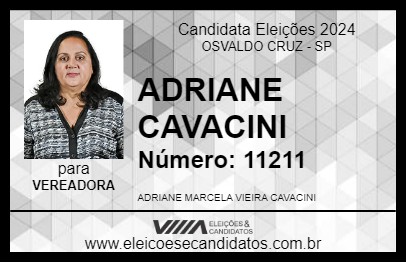 Candidato ADRIANE CAVACINI 2024 - OSVALDO CRUZ - Eleições