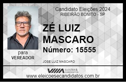 Candidato ZÉ LUIZ MASCARO 2024 - RIBEIRÃO BONITO - Eleições