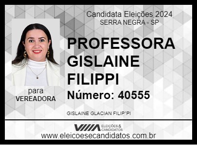 Candidato PROFESSORA GISLAINE FILIPPI 2024 - SERRA NEGRA - Eleições