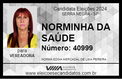 Candidato NORMINHA DA SAÚDE 2024 - SERRA NEGRA - Eleições