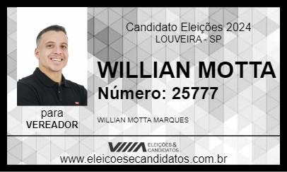 Candidato WILLIAN MOTTA 2024 - LOUVEIRA - Eleições