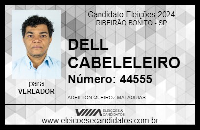 Candidato DELL CABELEIREIRO 2024 - RIBEIRÃO BONITO - Eleições