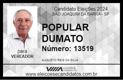 Candidato POPULAR DUMATO 2024 - SÃO JOAQUIM DA BARRA - Eleições