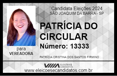 Candidato PATRÍCIA DO CIRCULAR 2024 - SÃO JOAQUIM DA BARRA - Eleições