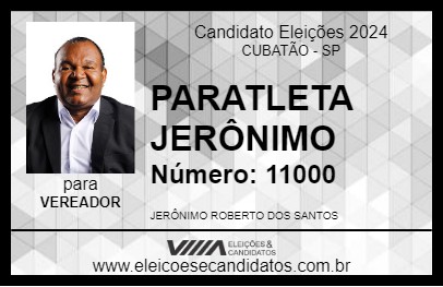 Candidato PARATLETA JERÔNIMO 2024 - CUBATÃO - Eleições