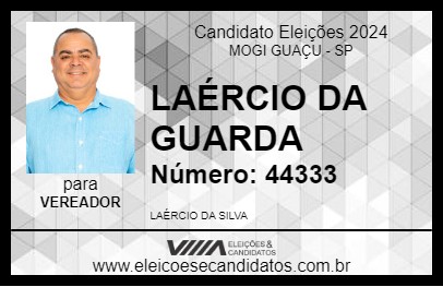 Candidato LAÉRCIO DA GUARDA 2024 - MOGI GUAÇU - Eleições