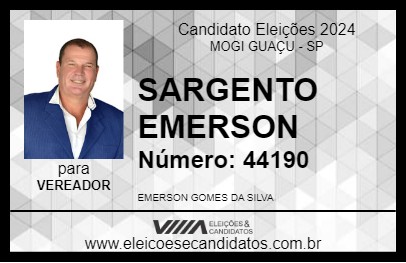 Candidato SARGENTO EMERSON 2024 - MOGI GUAÇU - Eleições