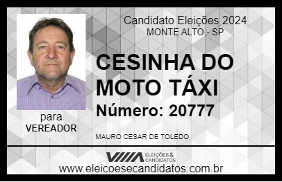 Candidato CESINHA DO MOTO TÁXI 2024 - MONTE ALTO - Eleições