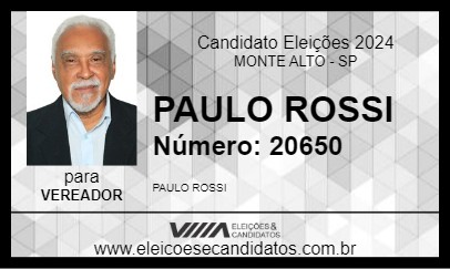 Candidato PAULO ROSSI 2024 - MONTE ALTO - Eleições