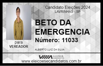 Candidato BETO DA EMERGENCIA 2024 - LAVRINHAS - Eleições