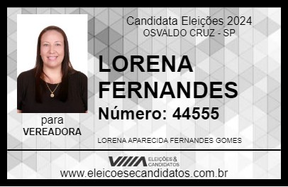 Candidato LORENA FERNANDES 2024 - OSVALDO CRUZ - Eleições