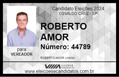 Candidato ROBERTO AMOR 2024 - OSVALDO CRUZ - Eleições