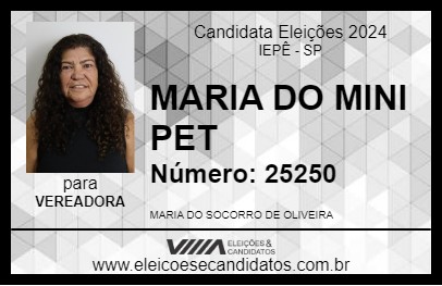 Candidato MARIA DO MINI PET 2024 - IEPÊ - Eleições