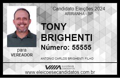 Candidato TONY BRIGHENTI 2024 - ARIRANHA - Eleições