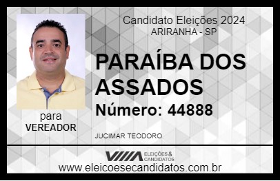 Candidato PARAÍBA DOS ASSADOS 2024 - ARIRANHA - Eleições