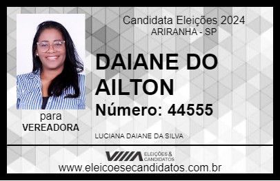 Candidato DAIANE DO AILTON 2024 - ARIRANHA - Eleições