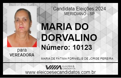 Candidato MARIA DO DORVALINO 2024 - MERIDIANO - Eleições