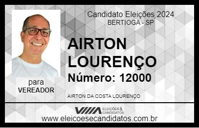 Candidato AIRTON LOURENÇO 2024 - BERTIOGA - Eleições