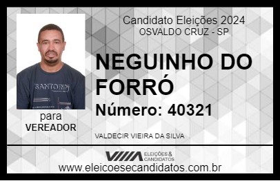 Candidato NEGUINHO DO FORRÓ 2024 - OSVALDO CRUZ - Eleições