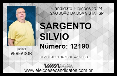 Candidato SARGENTO SILVIO 2024 - SÃO JOÃO DA BOA VISTA - Eleições