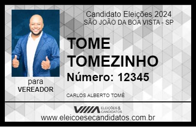 Candidato TOME TOMEZINHO 2024 - SÃO JOÃO DA BOA VISTA - Eleições